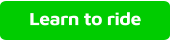 Learn to ride