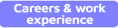 Careers & work experience