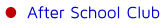 After School Club